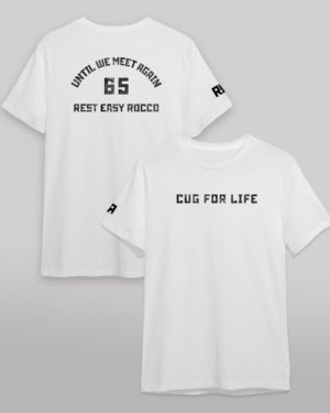 cug for life white tshirt copy
